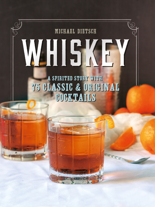 Title details for Whiskey by Michael Dietsch - Available